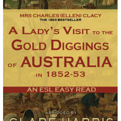 A Lady's Visit to the Gold-Diggings of Australia cover